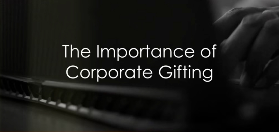 Corporate Gifting and Building Lasting Business Relationships